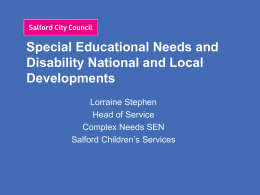 Special Educational Needs and Disability National and Local