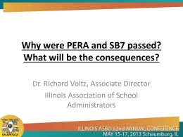 Why were PERA and SB7 passed? What will be the consequences?