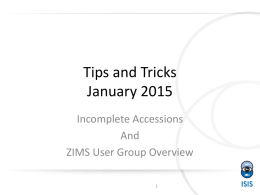 TNT 201501-Incomplete Accessions and ZIMS User