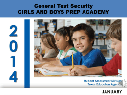 Test Security Supplement - Girls and Boys Preparatory Academy