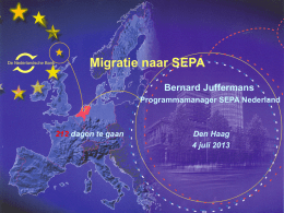 PowerPoint-presentatie Migratie naar SEPA - VNO-NCW