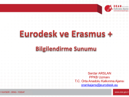 Eurodesk Temas Noktası ORAN Sunum - Kayseri Valiliği Dış İlişkiler