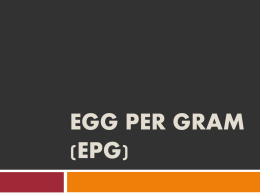 EGG PER GRAM (EPG)