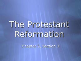 The Protestant Reformation - Gloucester Township Public Schools