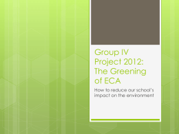 The Greening of ECA group 4 project