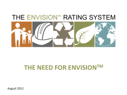 the need for envision tm - Institute For Sustainable Infrastructure