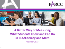PARCC: A New Vision of Assessment PowerPoint