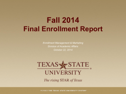 Fall 2014 - Enrollment Management and Marketing
