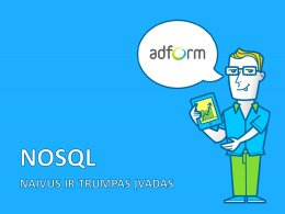 NoSQL - Adform | Academy