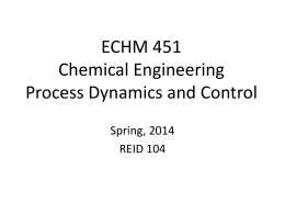 ECHM 451 Chemical Engineering Process Dynamics and Control