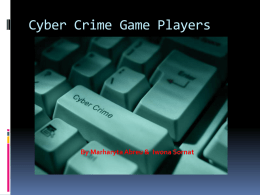 Cyber Crime Game Players