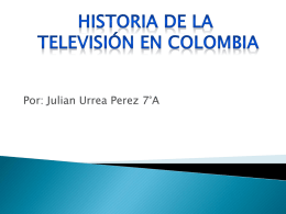 Historia de la Televisión en Colombia