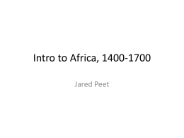Class 1 - PPT - Intro to Africa, 1400