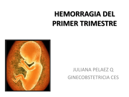 HEMORRAGIA DEL PRIMER TRIMESTRE
