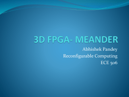 3D FPGA- MEANDER - University of Arizona