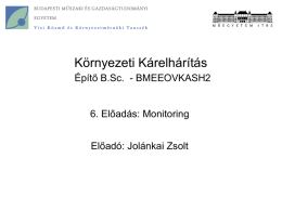 2013/14-es félév 4. előadás kármentesítés monitoring