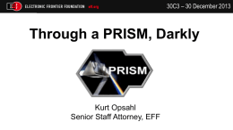 Through a PRISM, Darkly