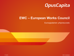 EWC * European Works Council