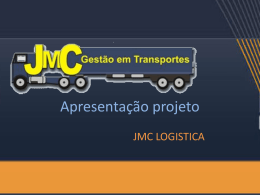 Apresentação projeto - JMC Logística