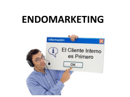Endomarketing – “marketing interno”