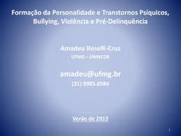 Formação da Personalidade e Transtornos Psíquicos, Bullying