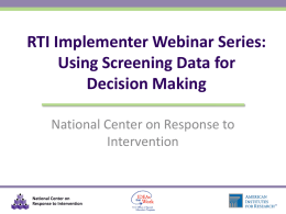PowerPoint Slides - Center on Response to Intervention
