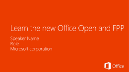 Learn the new Office 365 Open and FPP