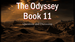 The Odyssey Book 11 - Ms. Chapman`s Class