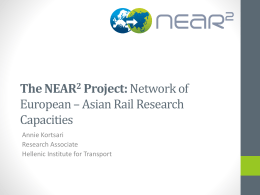 The NEAR2 Project: Network of European * Asian Rail Research
