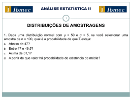 Exr Distribuições de amostragens da média aritmética