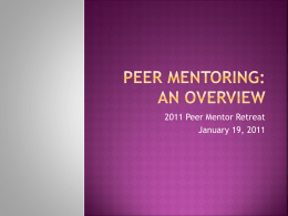 Peer Mentoring: A History and Overview