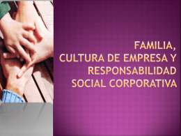 linea familia, cultura de empresa y responsabilidad social corporativa