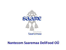 Nantecom Saaremaa DeliFood OÜ Ettevõttest
