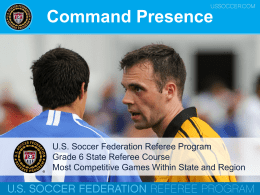 Grade 6 - Command Presence - Connecticut State Referee Program