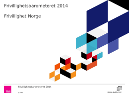 Frivillighetsbarometeret 2014_Frivillighet Norge