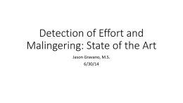 Detection of Effort and Malingering