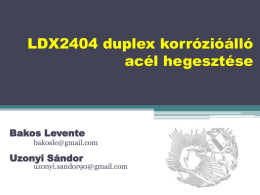 LDX2404-es acél hegesztése