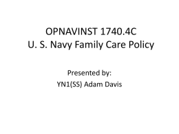 OPNAVINST 1740.4C U. S. Navy Family Care Policy