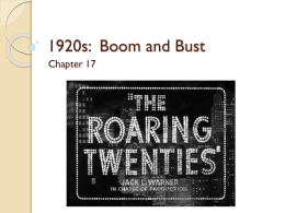 1920s and 30s Boom and Bust
