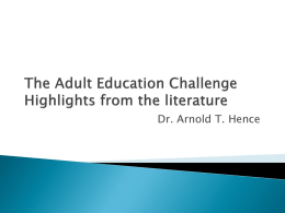 The Adult Education Challenge Highlights from the literature