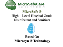 Microcyn® Technology - MicroSafe Care International