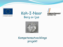 Presentation av Koh-I-Noor