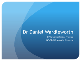 Dr Daniel Wardleworth - Airedale Gp Training
