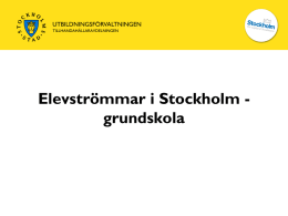 Elevströmmar i Stockholms grundskolor