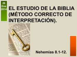 26-ENE-14 El estudio de la Biblia (método correcto de interpretación)