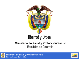 Ministerio de Salud y Protección Social República de Colombia