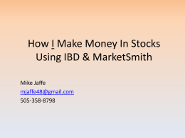 IBd-MarketSmith - Common Sense Investing dot Com