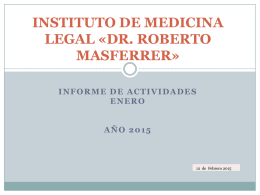 instituto de medicina legal «dr. robertomasferrer