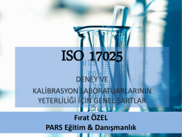ISO 17025 - Fırat ÖZEL - Pars Eğitim & Danışmanlık