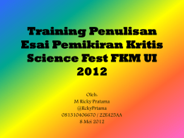 Training Penulisan Esai Pemikiran Kritis Science Fest FKM UI 2012